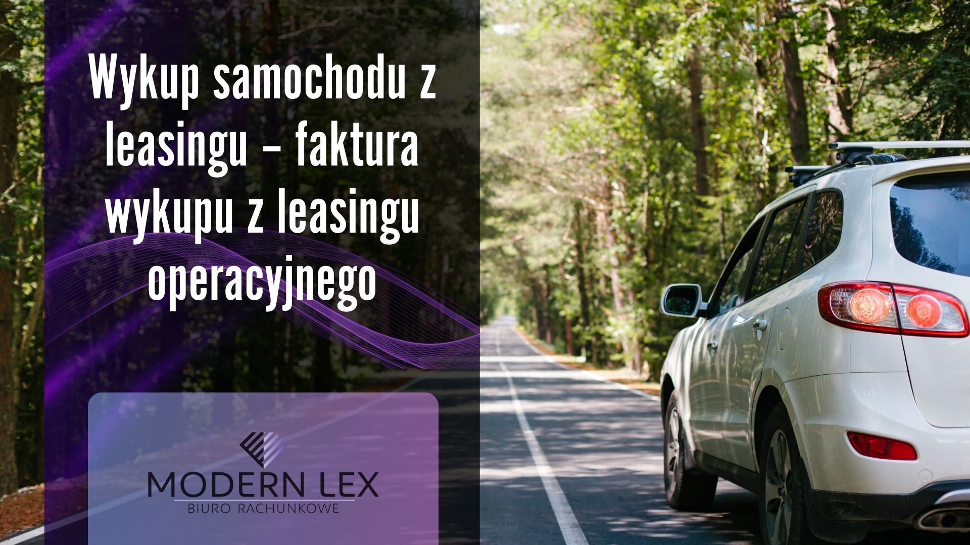 Wykup samochodu z leasingu – faktura z leasingu operacyjnego i auto służbowe